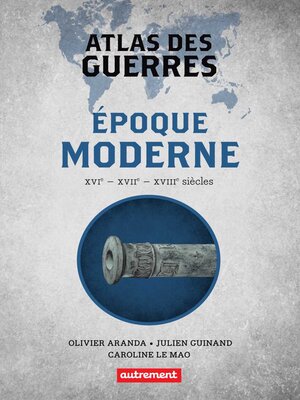 cover image of Atlas des guerres à l'époque moderne